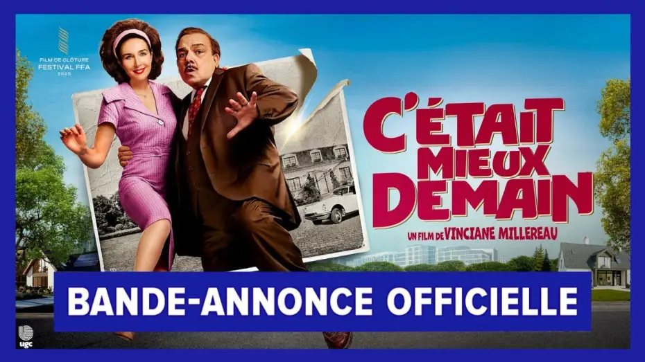 Video for the film Cycle of Time — C'était mieux demain - Bande-annonce officielle - UGC Distribution