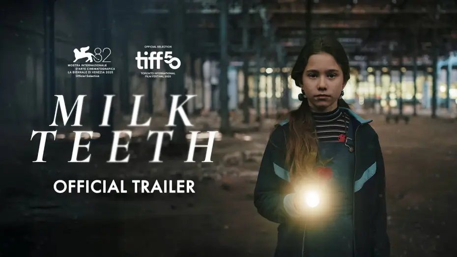 Video for the film Milk Teeth — MILK TEETH | INTERNATIONAL TRAILER