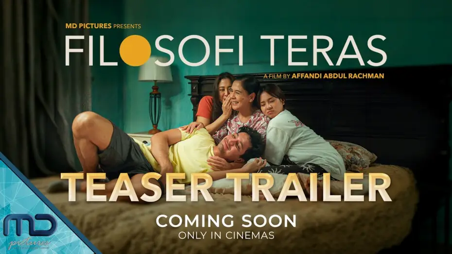 Video for the film Filosofi Teras — FILOSOFI TERAS - Teaser Trailer | SEGERA HANYA DI BIOSKOP!