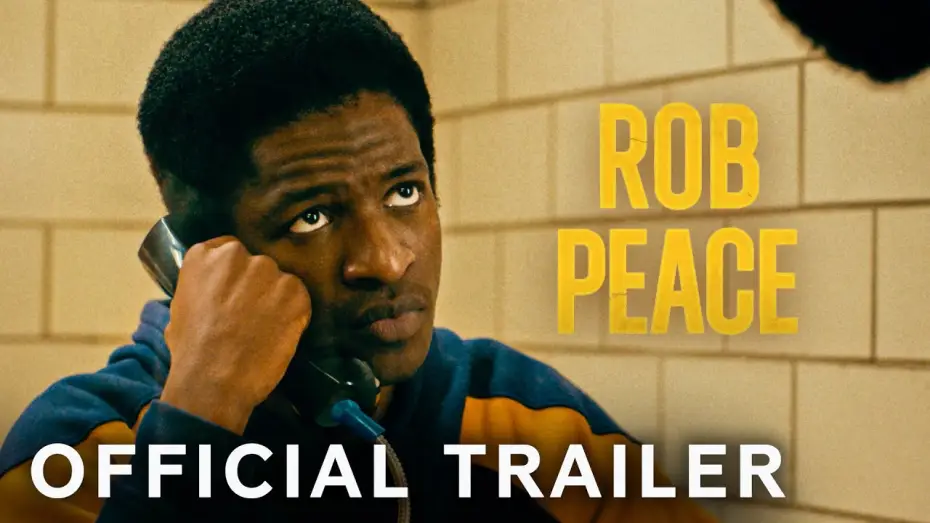 Video for the film Rob Peace — Official Trailer