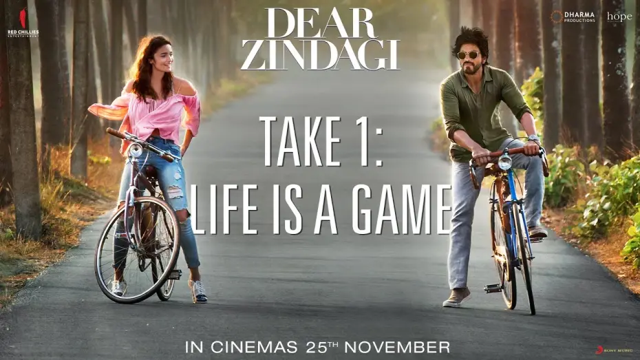 Video for the film Dear Zindagi — Take 1: Life Is a Game