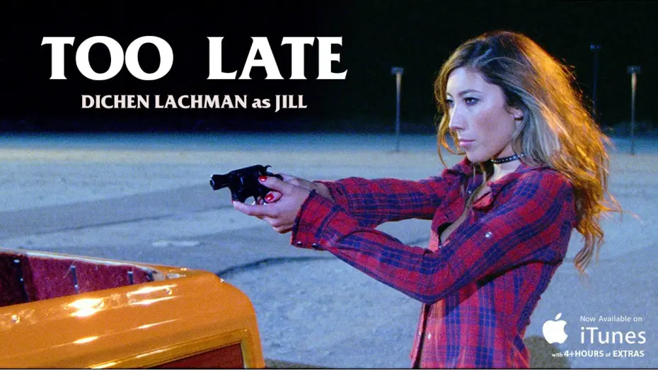 Video for the film Too Late — "Jill" Character Featurette