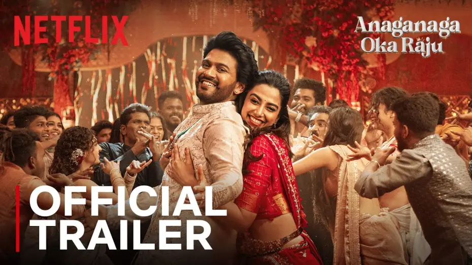 Video for the film Anaganaga Oka Raju — Anaganaga Oka Raju | Official Trailer | Naveen Polishetty, Meenakshi Chaudhary | Netflix India