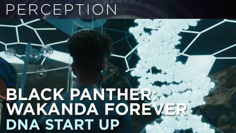 Video for the film Black Panther: Wakanda Forever — DNA Strand Start Up