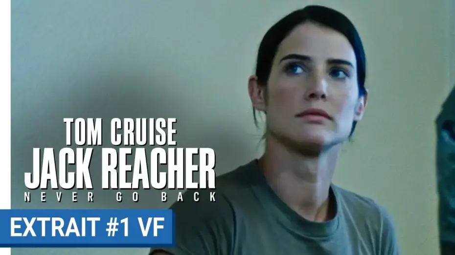 Video for the film Jack Reacher: Never Go Back — JACK REACHER : NEVER GO BACK - Extrait "Passer à l’action" (VF)