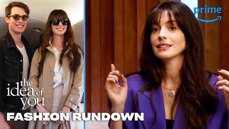 Video for the film The Idea of You — The Best Outfits Since The Devil Wear's Prada