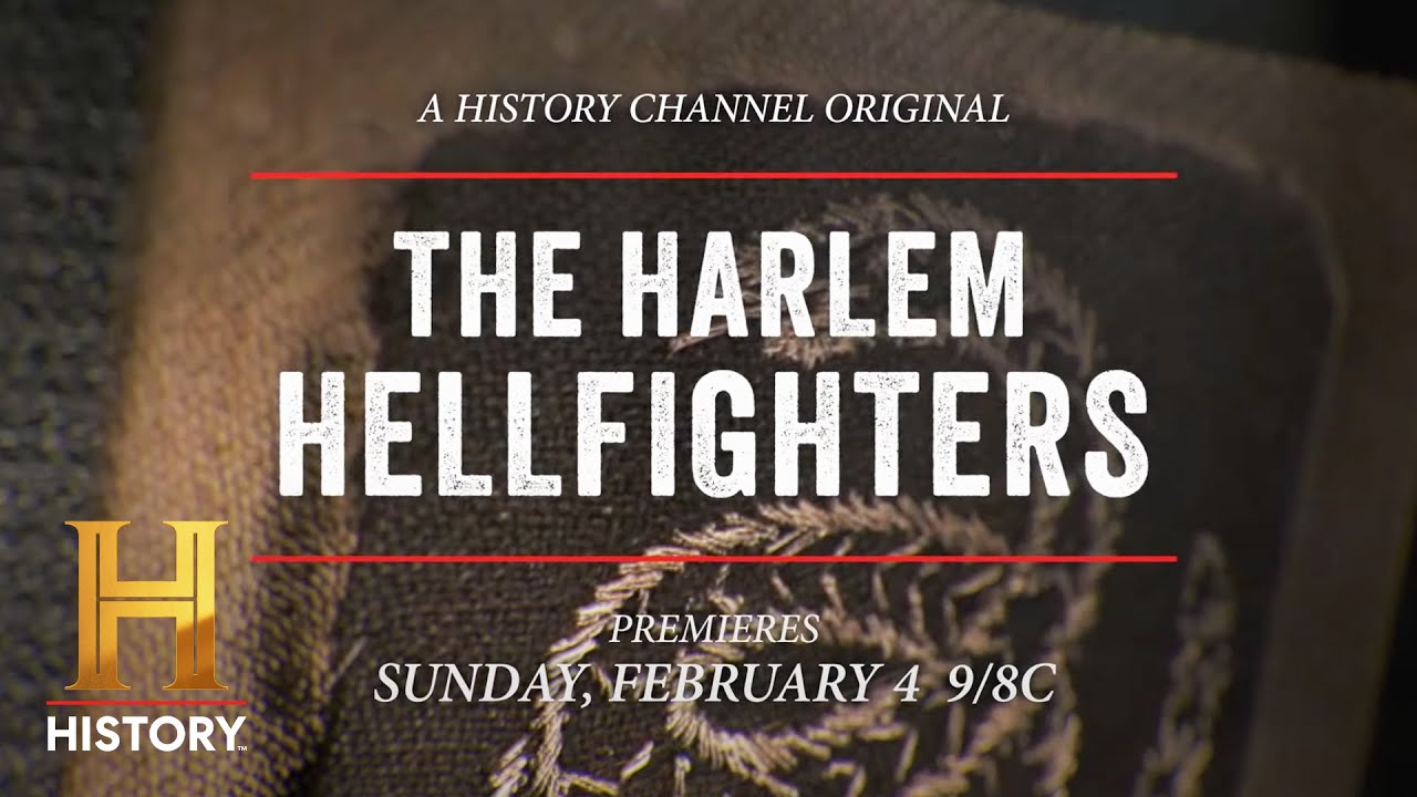 Video for the film The Harlem Hellfighters: Unsung Heroes — The Harlem Hellfighters | Airs Feb. 4, 2024 at 9/8c | History