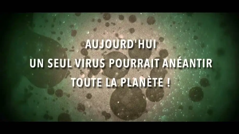 Video for the film The Flu — PANDEMIE- Bande Annonce VF