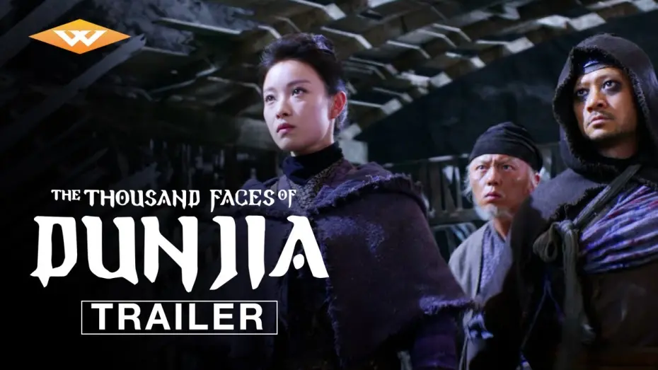 Video for the film The Thousand Faces of Dunjia — THE THOUSAND FACES OF DUNJIA (2017) Official Trailer | Yuen Wo Ping