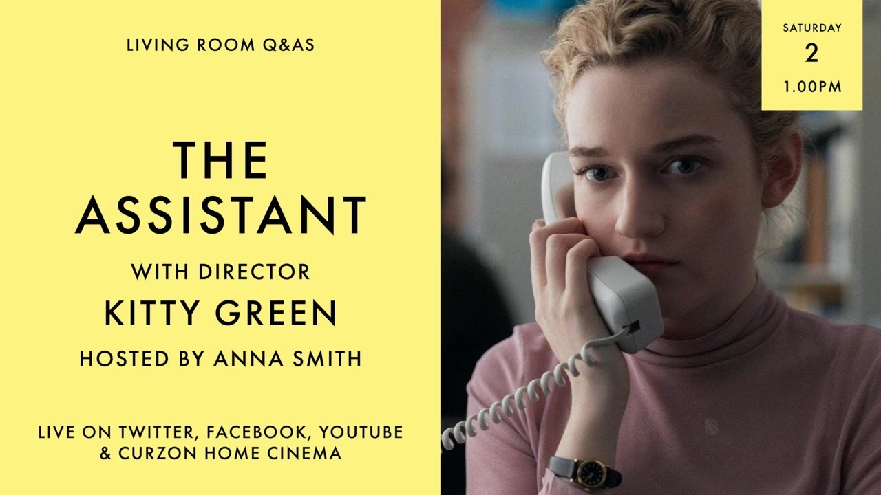 Video for the film The Assistant — LIVING ROOM Q&As: The Assistant with Kitty Green