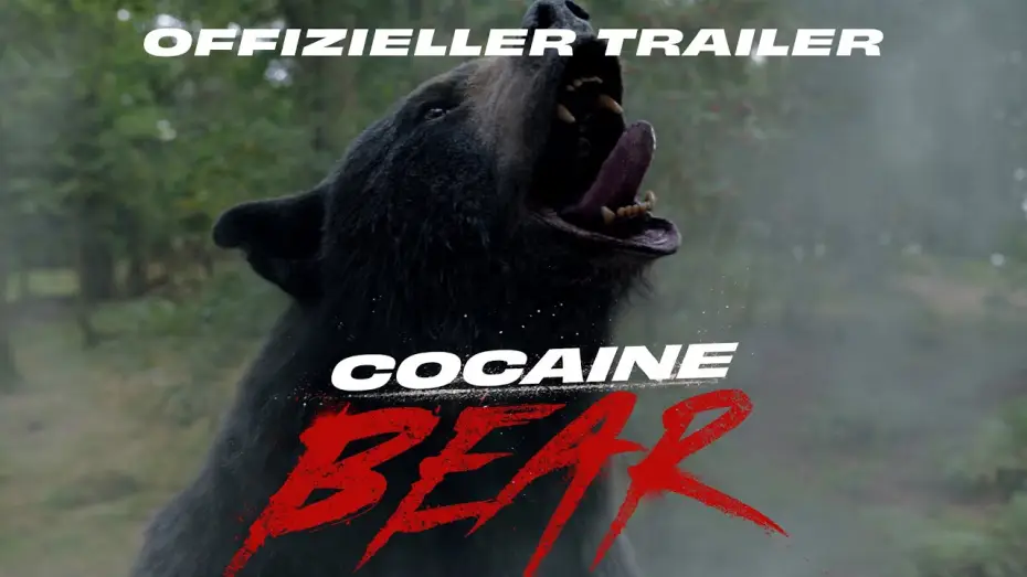 Video for the film Cocaine Bear — Offizieller Trailer
