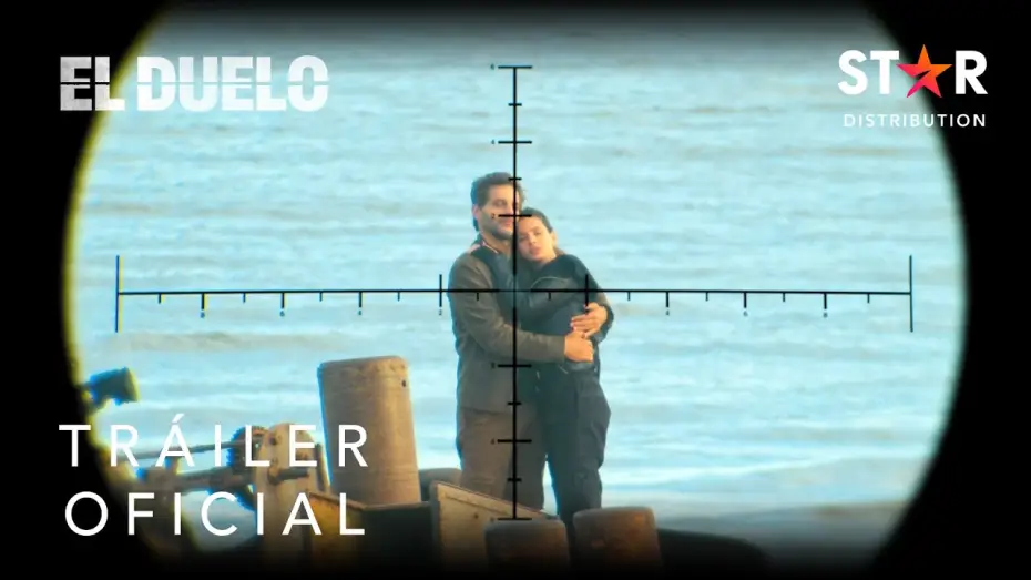 Video for the film The Duel — El Duelo |  Tráiler Oficial | Star Distribution