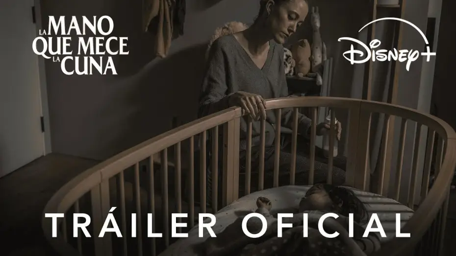 Video for the film The Hand That Rocks the Cradle — La Mano que Mece la Cuna | Tráiler oficial en castellano | 19 de noviembre en Disney+