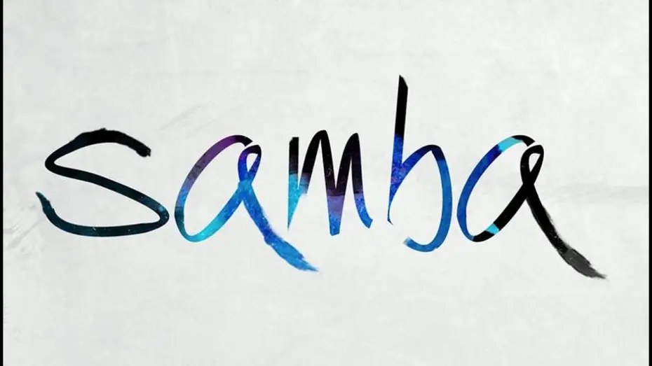 Video for the film Samba — Official Trailer