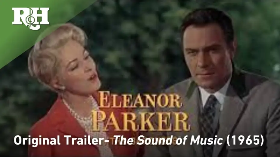 Video for the film The Sound of Music — Original 1965 Theatrical Trailer