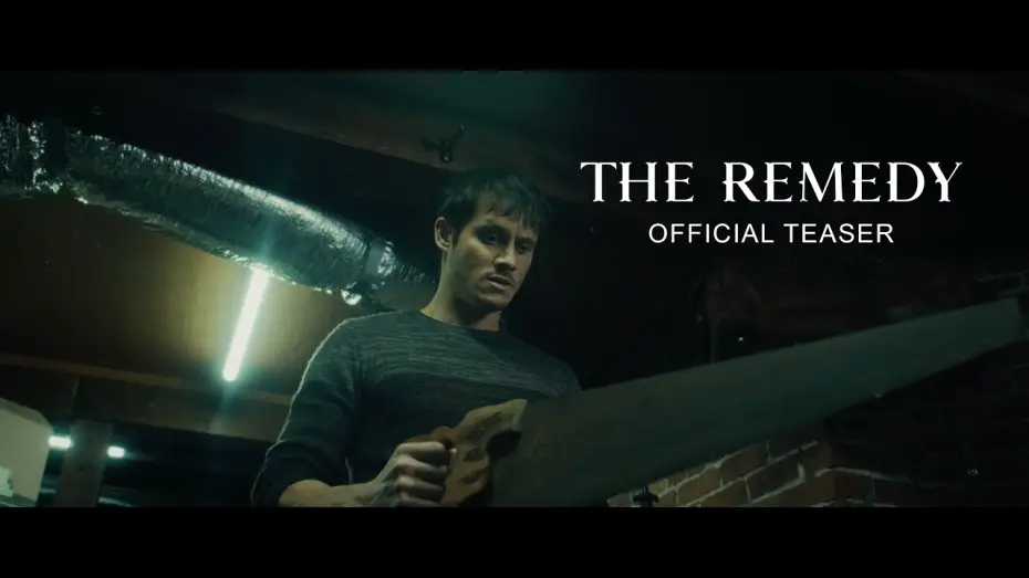 Video for the film The Remedy — Teaser