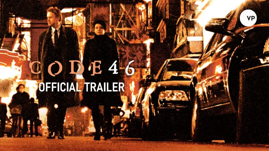 Video for the film Code 46 — Code 46 | Official UK Trailer