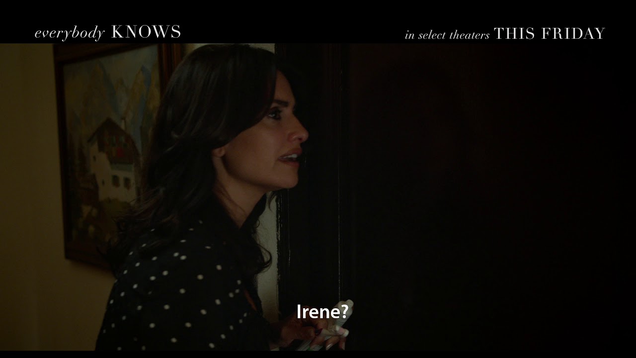 Video for the film Everybody Knows — TV Spot #10