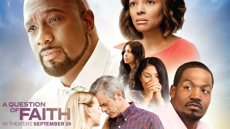 Video for the film A Question of Faith — A Question of Faith Official Trailer