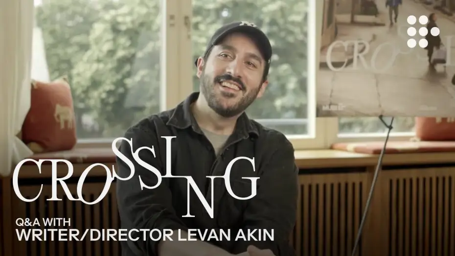 Video for the film Crossing — Q&A with Levan Akin