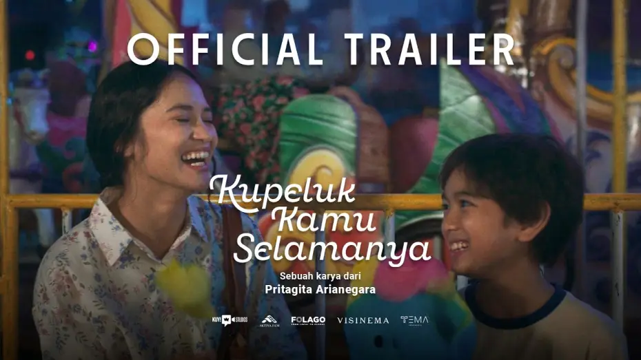 Video for the film Kupeluk Kamu Selamanya — Kupeluk Kamu Selamanya | Official Trailer