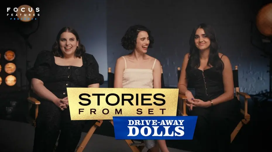 Video for the film Drive-Away Dolls — The Cast of Drive-Away Dolls Laugh About Getting Extra Close on Set