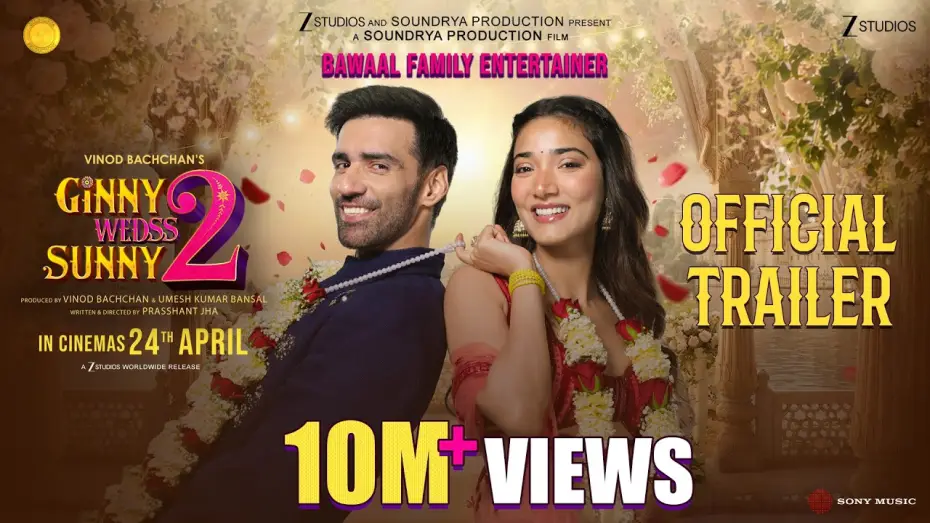 Video for the film Ginny Wedss Sunny 2 — Ginny Wedss Sunny 2 Official Trailer | Avinash Tiwary, Medha Shankr | Prasshant Jha | 24 April 2026