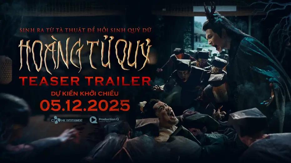Video for the film The Demon Prince — TEASER TRAILER HOÀNG TỬ QUỶ | Dự kiến khởi chiếu 5.12.2025