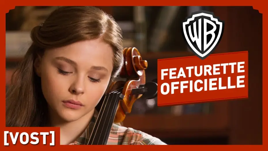 Video for the film If I Stay — Si Je Reste - La Musique au Coeur du Film (VOST)