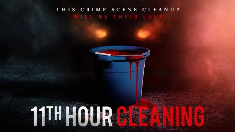Video for the film 11th Hour Cleaning — Official Trailer