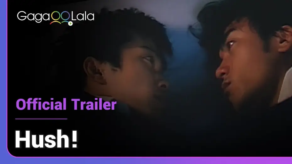 Video for the film Hush! — Hush! | Official Trailer | Two guys, a girl and the desire for a baby.