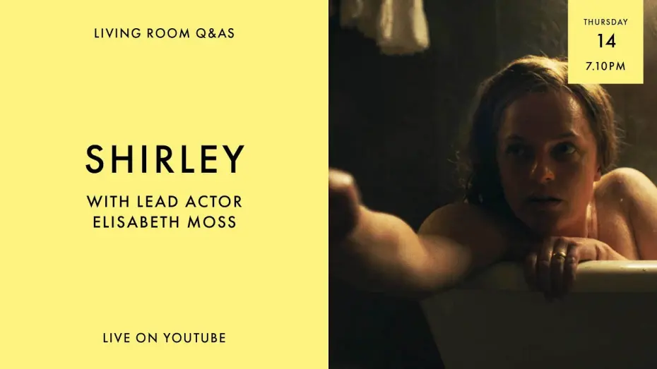 Video for the film Shirley — LIVING ROOM Q&As: Shirley with Elisabeth Moss