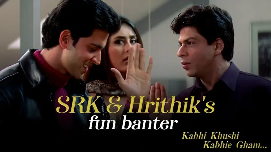 Video for the film Kabhi Khushi Kabhie Gham — SRK & Hrithik - Chaotic Sibling Energy! | Kabhi Khushi Kabhie Gham | SRK | Hrithik Roshan
