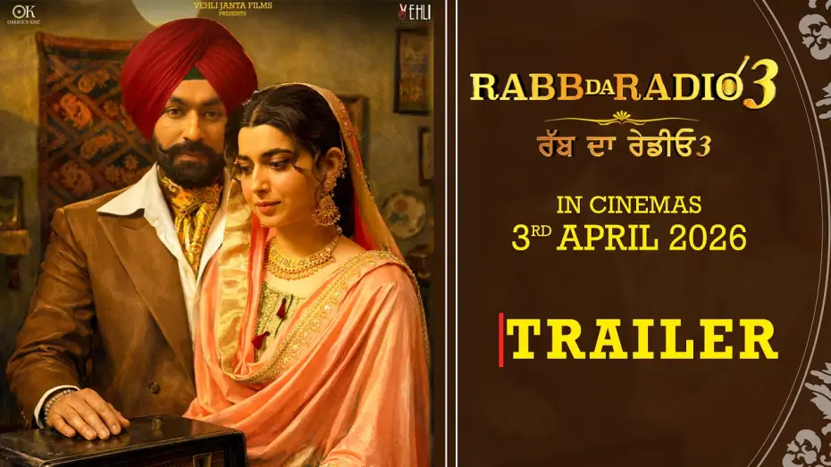 Video for the film Rabb Da Radio 3 — Rabb Da Radio 3 Official Trailer | Tarsem Jassar | Nimrat Khaira