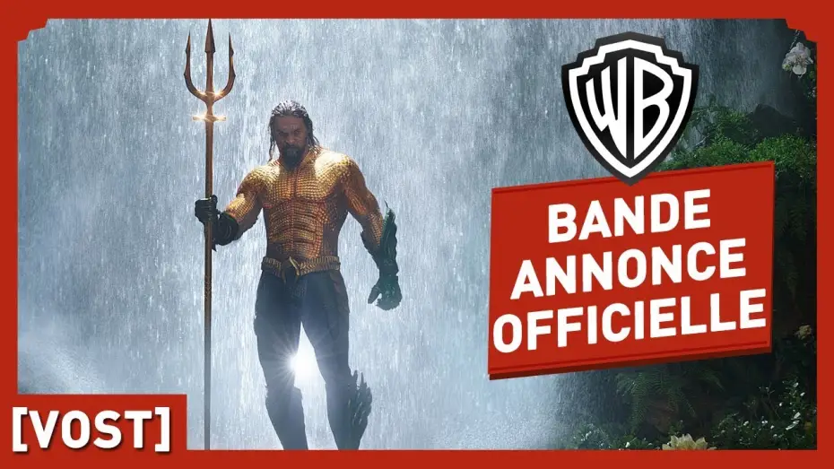 Video for the film Aquaman — Aquaman - Bande-annonce 2 VOST