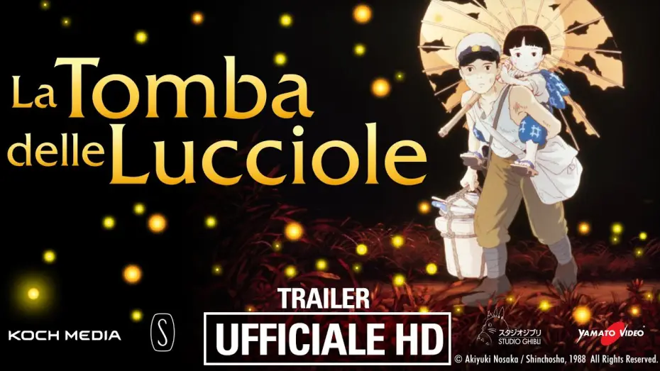 Video for the film Grave of the Fireflies — La Tomba delle Lucciole - Trailer ITA - Ufficiale - HD