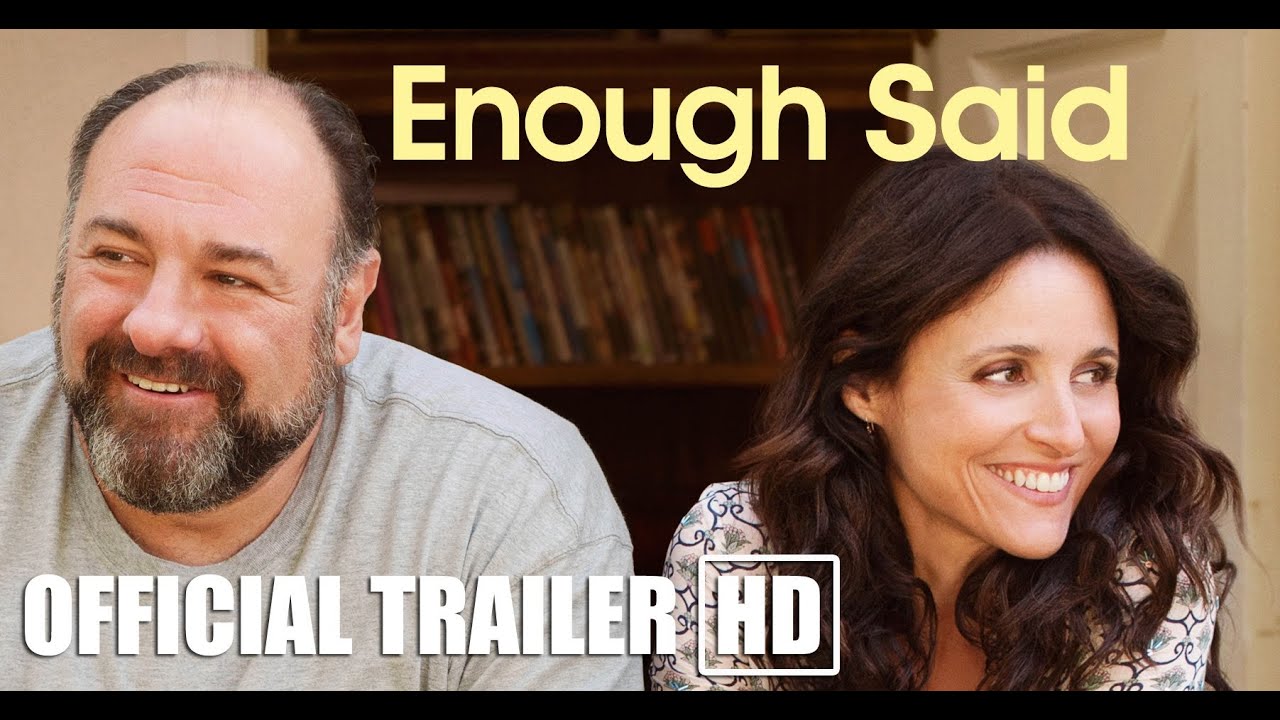 Video for the film Enough Said — Official Trailer
