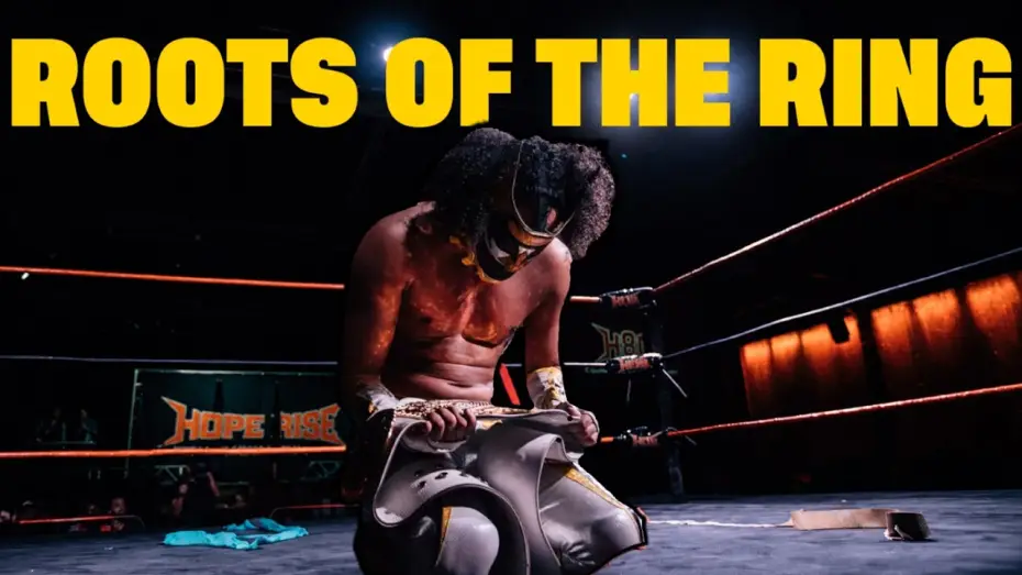 Video for the film Roots Of The Ring — Roots Of The Ring: An Indie Wrestling Documentary