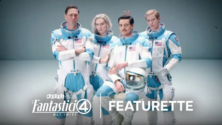 Video for the film The Fantastic Four — I Fantastici Quattro: Gli Inizi | Featurette | Al Cinema