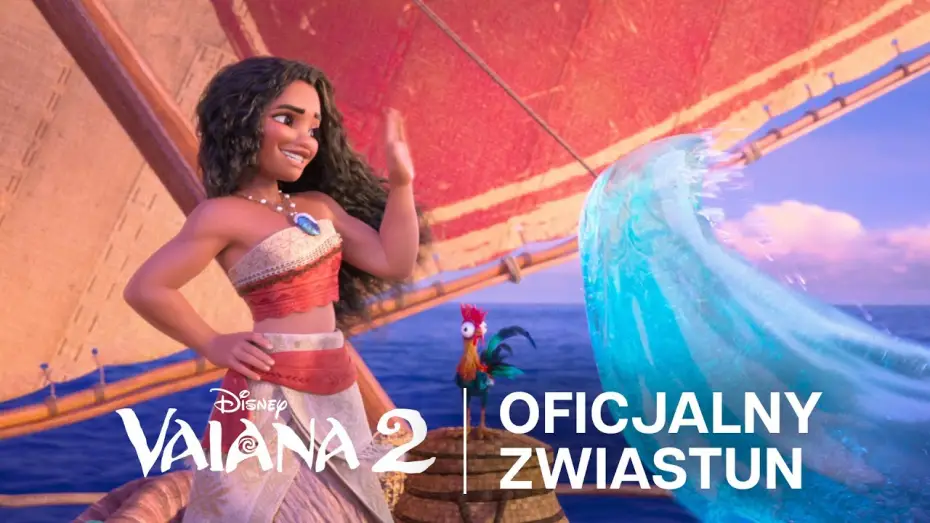 Video for the film Moana 2 — Zwiastun #2 [dubbing]