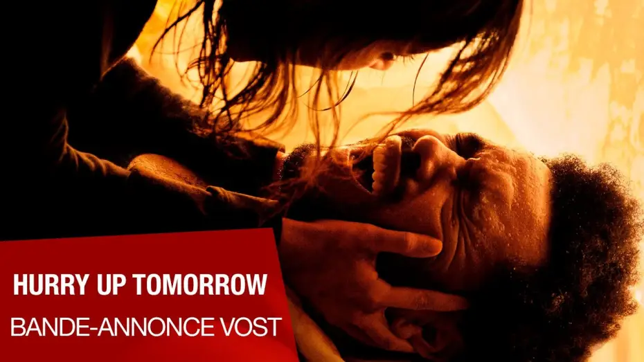 Video for the film Hurry Up Tomorrow — HURRY UP TOMORROW - Bande-annonce VOST