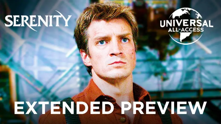 Video for the film Serenity — Nathan Fillion's Crazy Escape Plan - Extended Preview