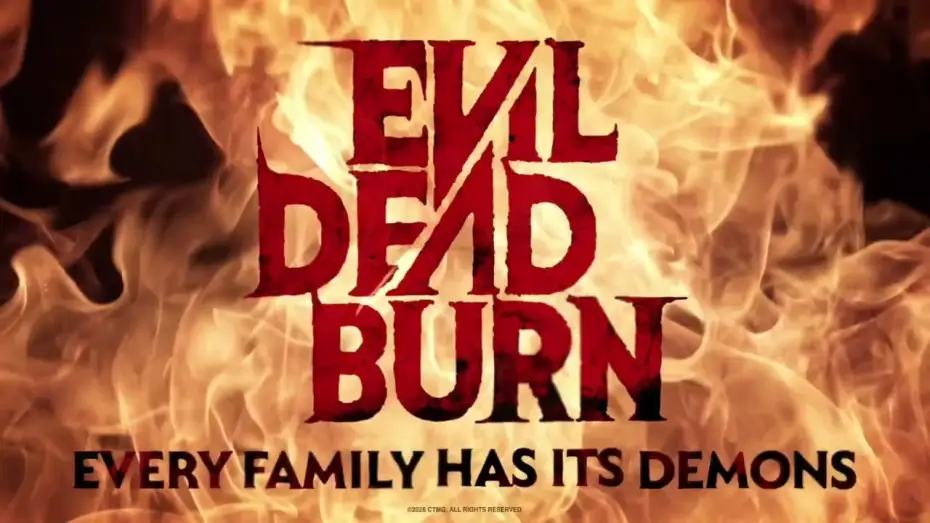 Video for the film Evil Dead Burn — In cinemas July 8