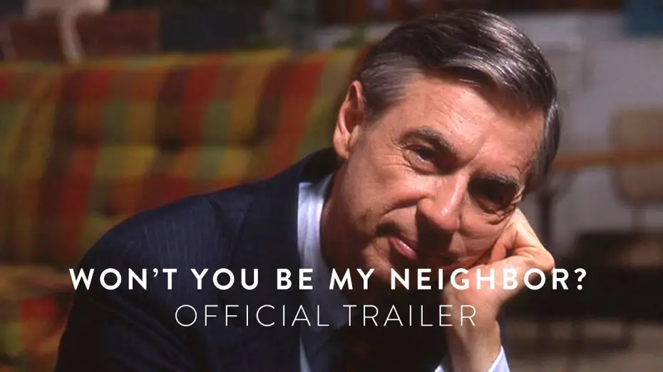 Video for the film Won't You Be My Neighbor? — Official Trailer