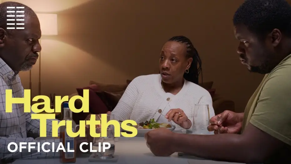 Video for the film Hard Truths — Official Clip