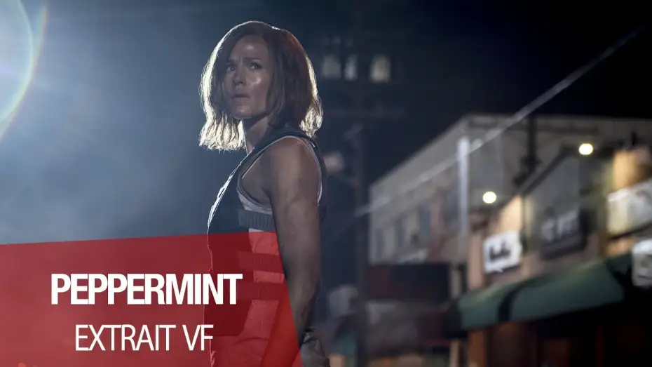 Video for the film Peppermint — PEPPERMINT - Extrait "Que justice soit faite" VF