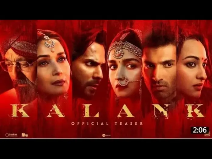 Video for the film Kalank — KALANK TEASER | Varun dhawan Alia bhatt Sanjay dutt Madhuri dixit  Sonakshi sinha | Aditya Roy kapur