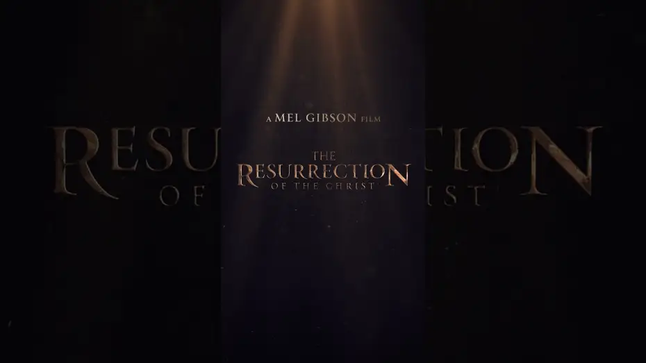 Video for the film The Resurrection of the Christ: Part One — Coming Soon