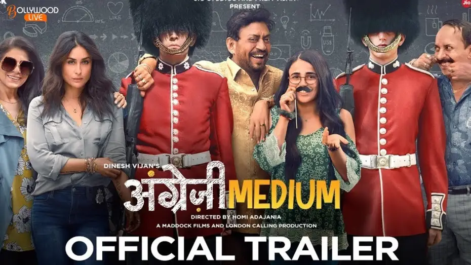 Video for the film Angrezi Medium — Angrezi Medium - Official Trailer | Irrfan Kareena Radhika | Dinesh Vijan | Homi Adajania | 13 March