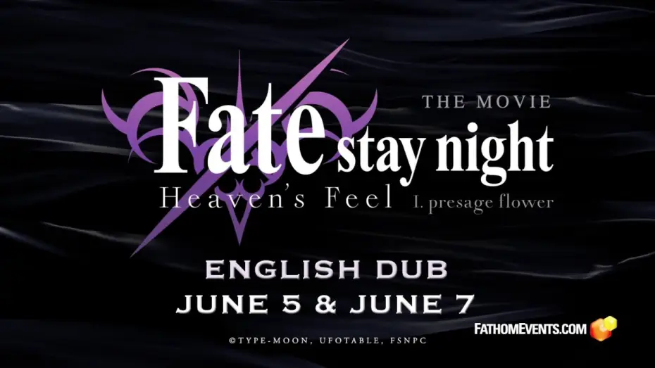 Video for the film Fate/stay night: Heaven's Feel I. Presage Flower — Fate/stay night [Heaven's Feel] THE MOVIE I. presage flower English Dub Premiere - JUNE 5 & JUNE 7